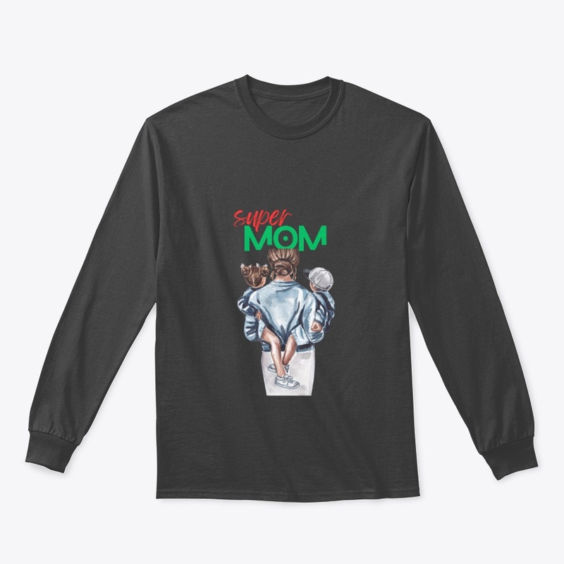 A Super Mom T shirt