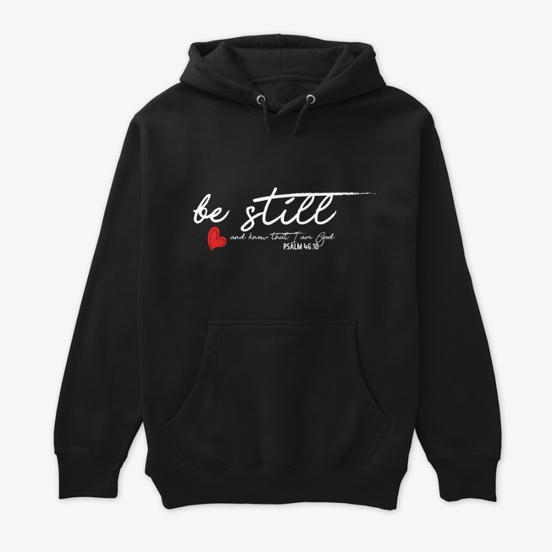 Be Still