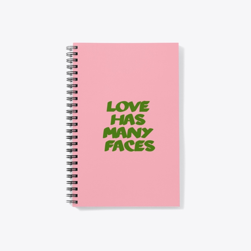 LOVE HAS MANY FACES