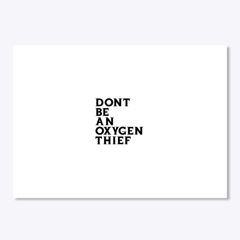 Oxygen Thief