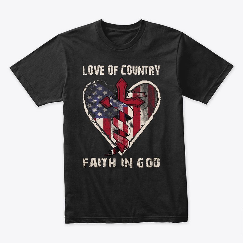 Love of Country Faith in God!