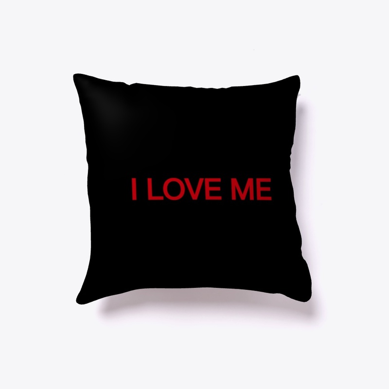I LOVE ME