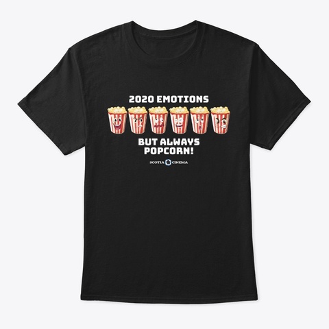 Emotions 2020   Popcorn   Scotia Black T-Shirt Front