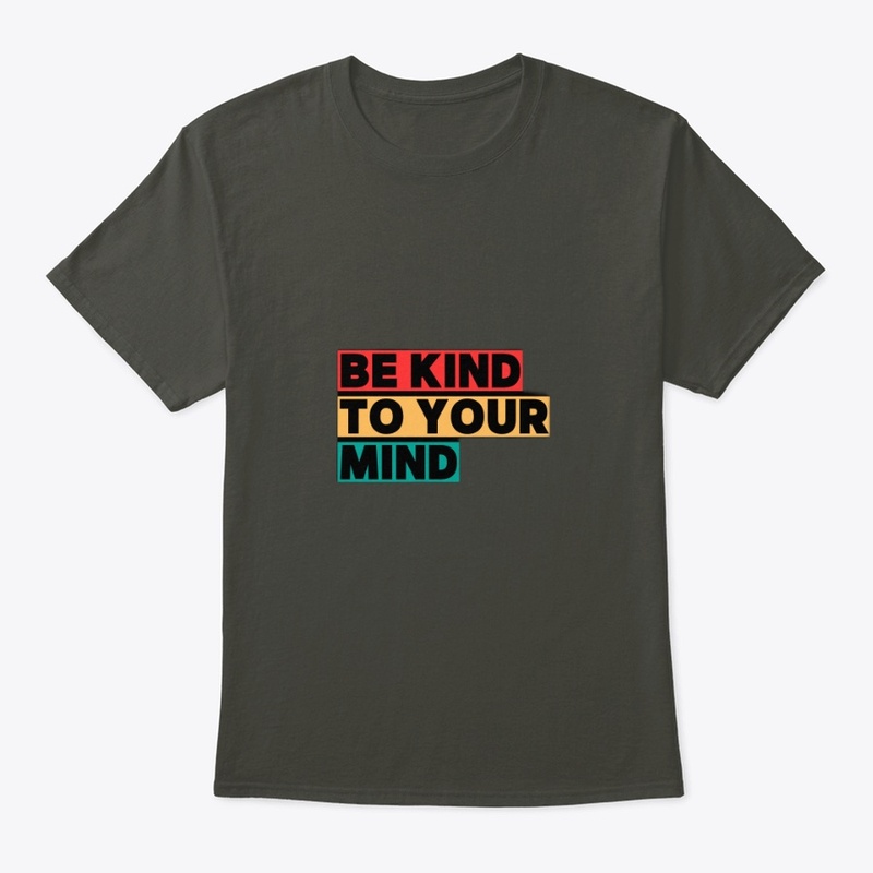 Be kind to your mind