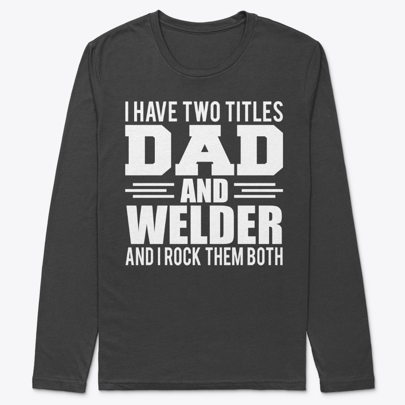 Welder Dad Gift idea