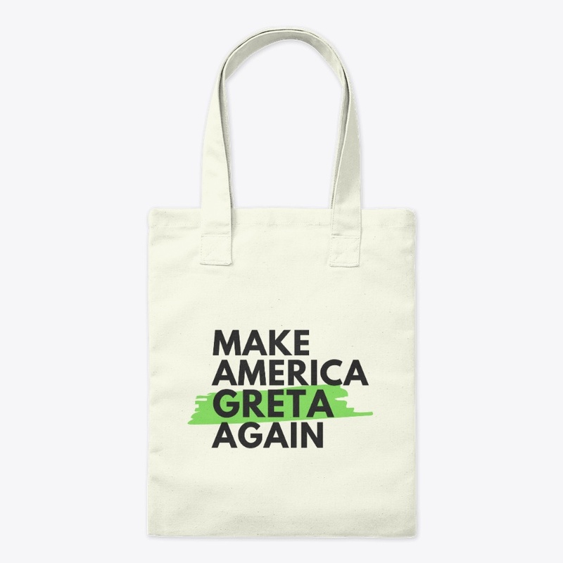 Make Your Coffee Greta Again