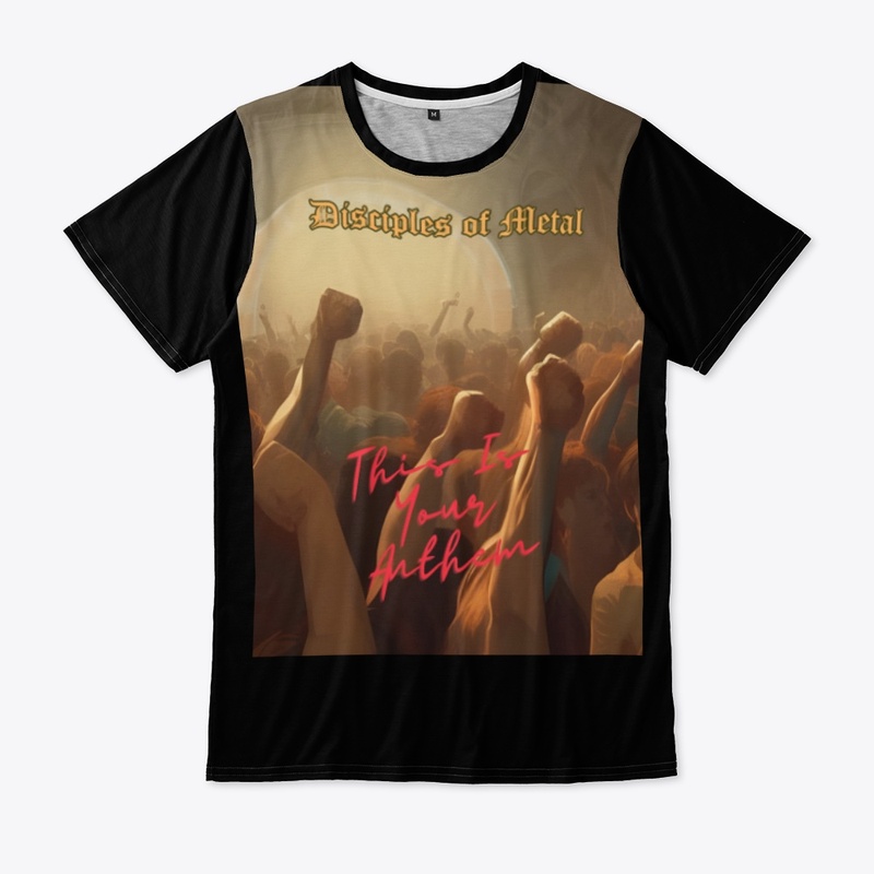 Disciples of Metal-This Is Your Anthem