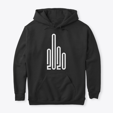 Give 2020 The Middle Finger Tank Top Black T-Shirt Front