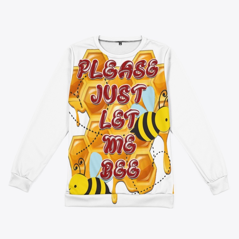 Just Let Me Bee