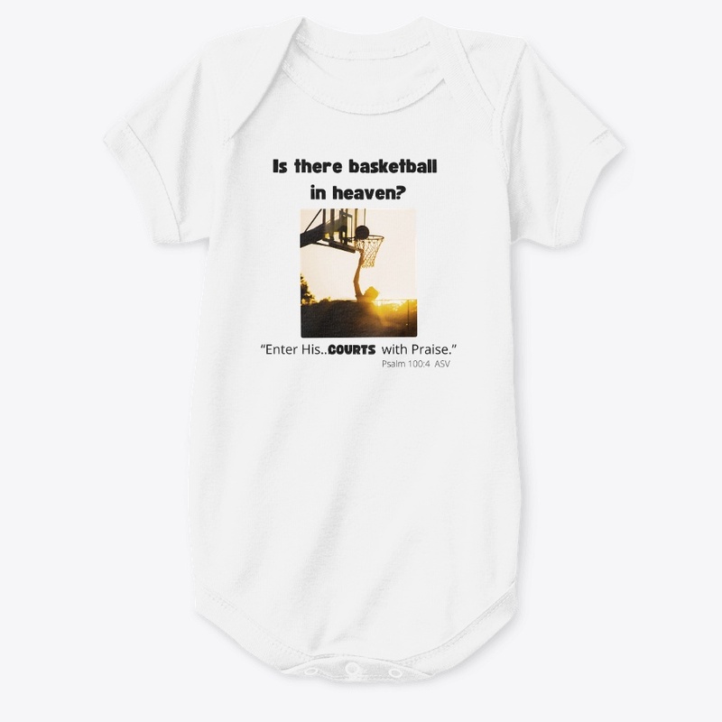 Basketball in Heaven? 