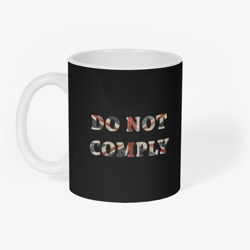 Do Not Comply Union Jack Flag Text