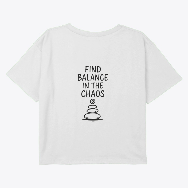 Find Balance in the Chaos 