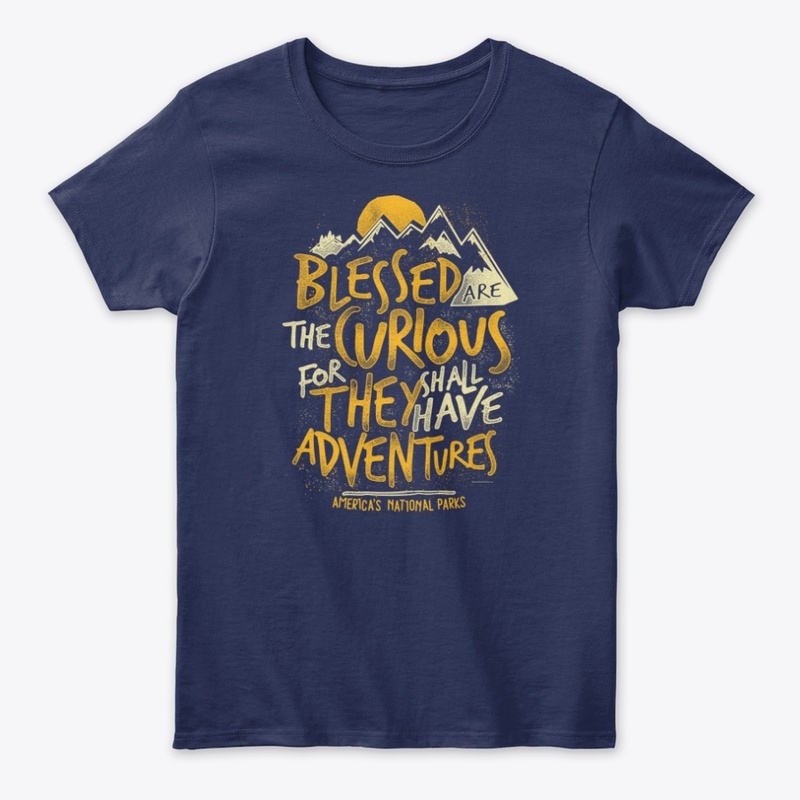 Blessed Are The Curious National Parks