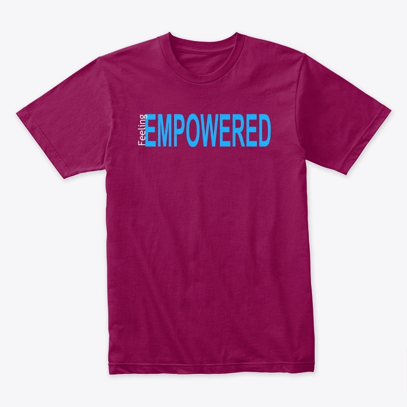 Feeling Empowered, Strong, Secure Gear