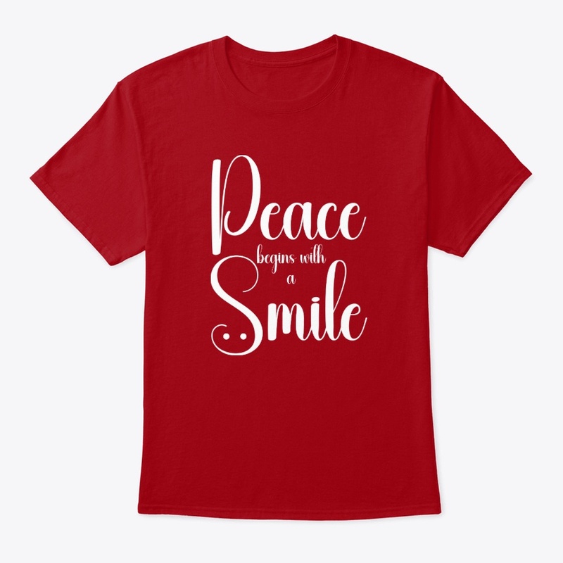 Peace Begins With A Smile