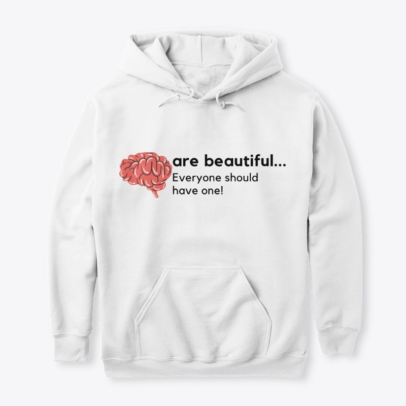 Brains are beautiful...