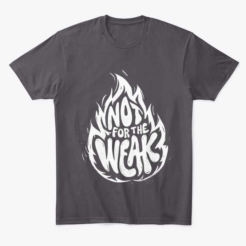 Not for the Weak February 2026 - Comfort Tee