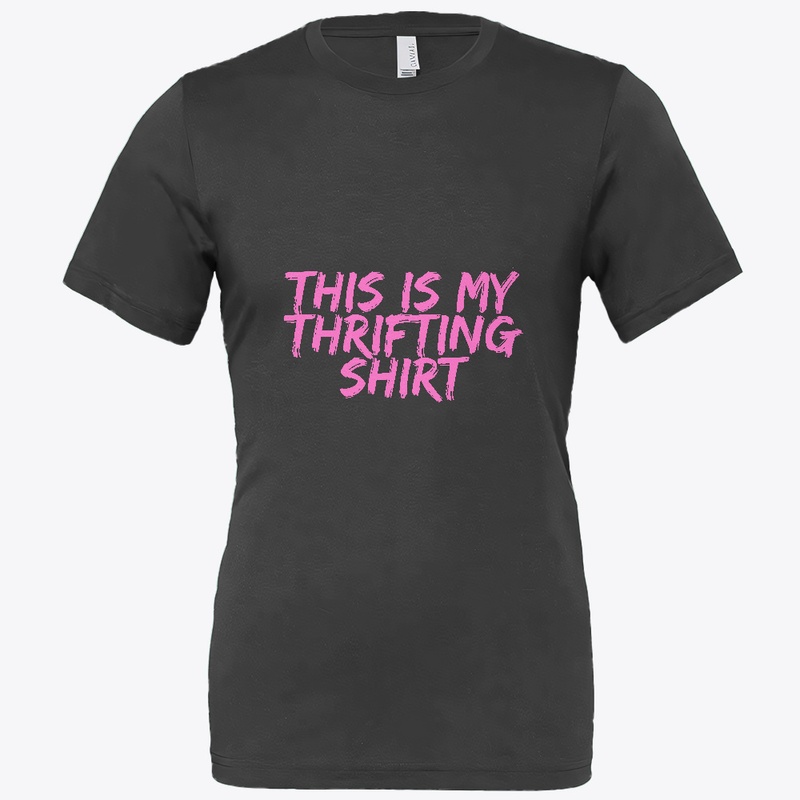 This is my Thrifting Shirt Pink Letters 