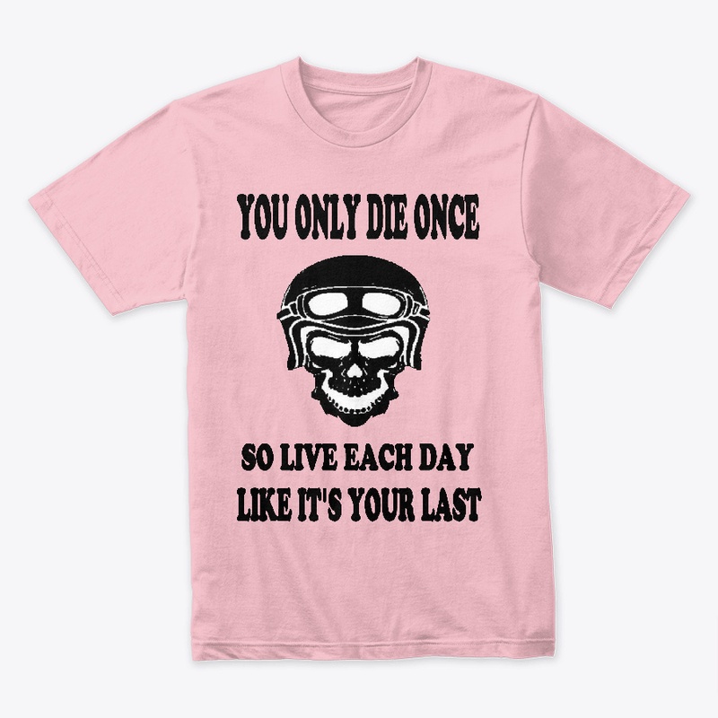 You Only Die Once LIGHT SIDE