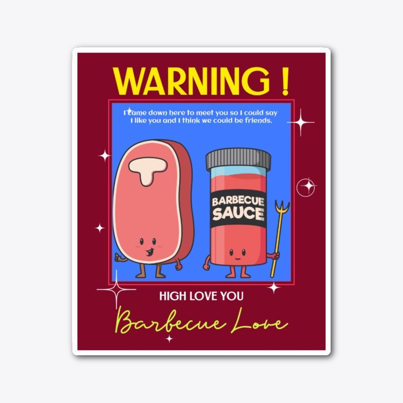 Warning Barbecue
