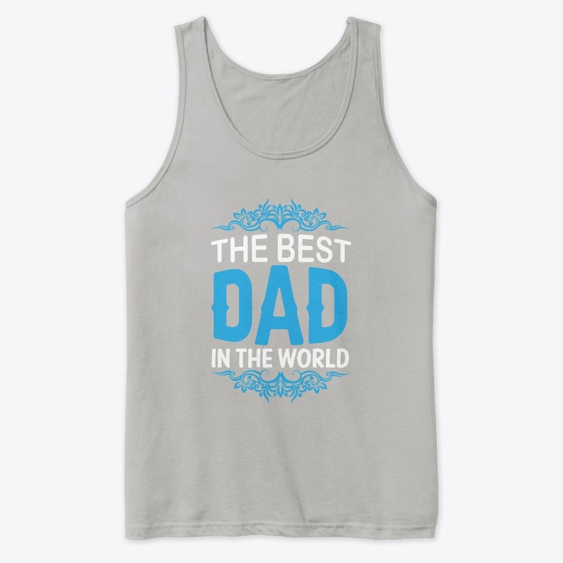THE BEST DAD IN THE WORLD