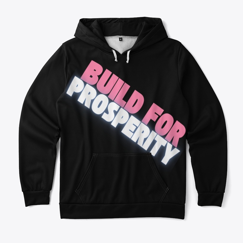 Built for Prosperity Apparel