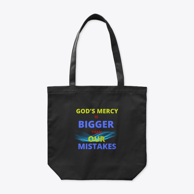 God's Mercy Is Bigger Than Our Mistakes