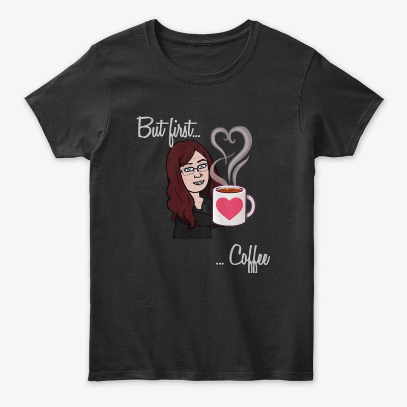But First Coffee