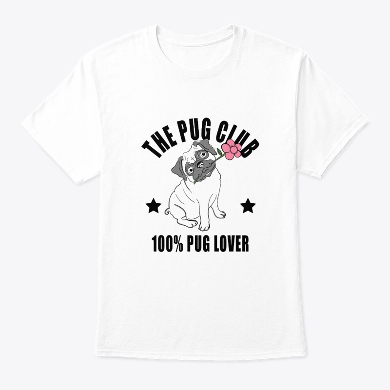 The Pug Club 100% Pug Lover