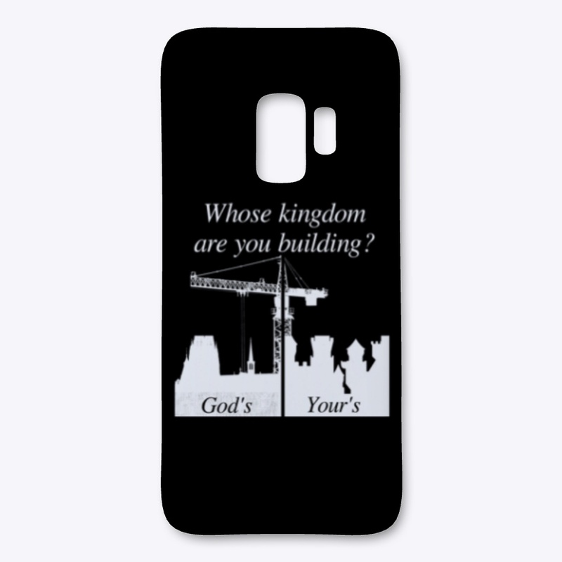Whose Kingdom are you Building
