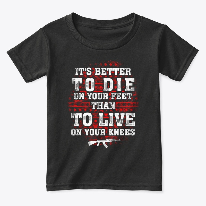 Gun Control Better To Die On t shirt