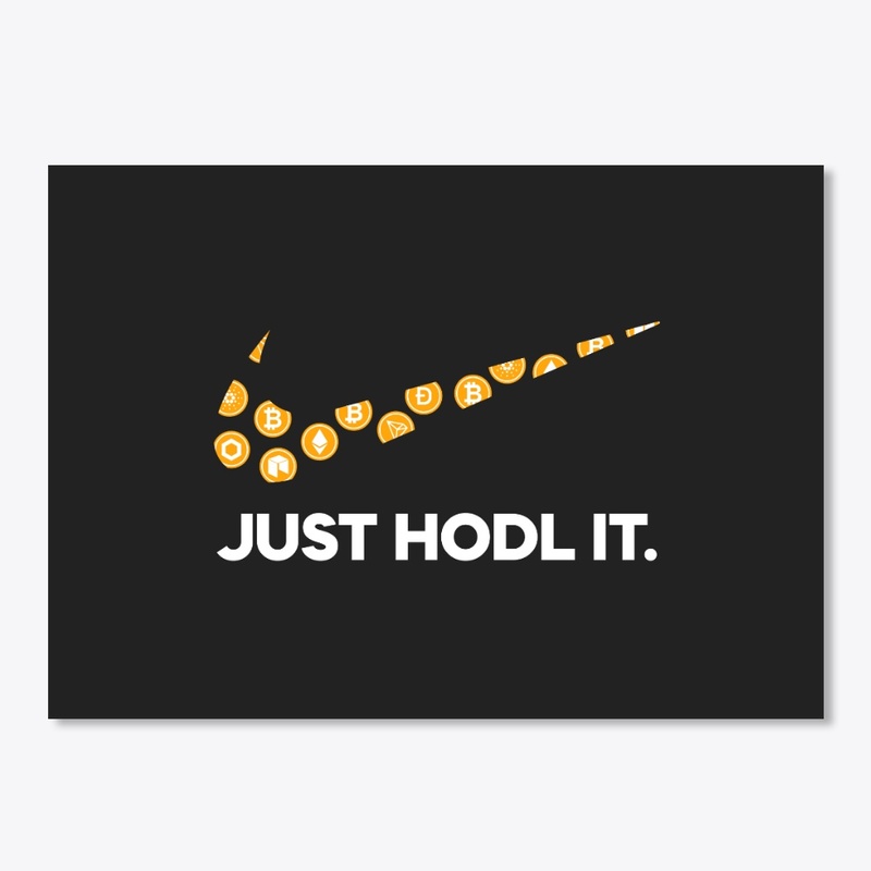 Just Hodl It.