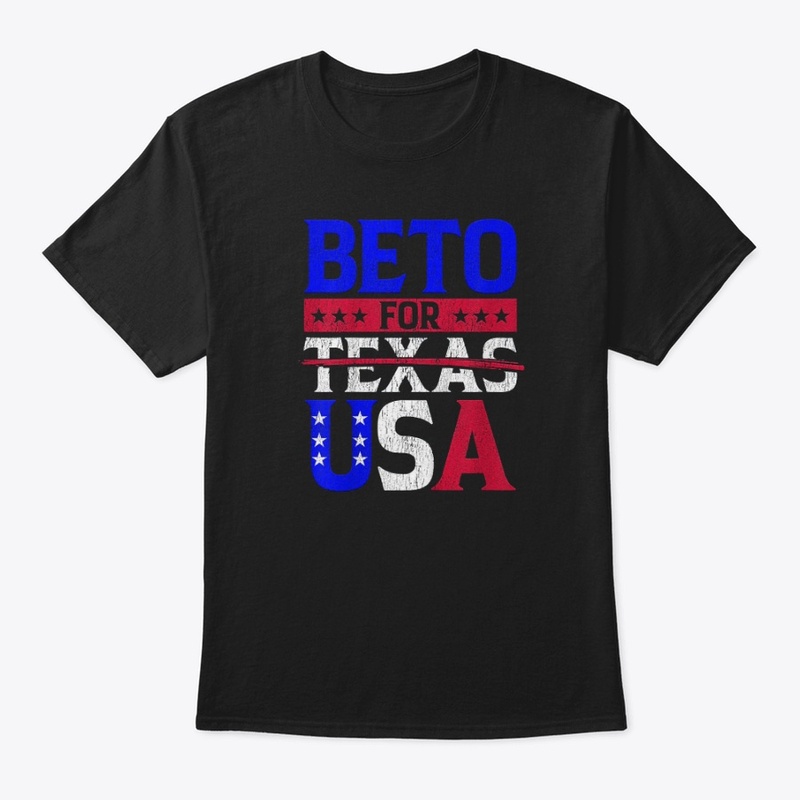 Beto For USA TShirt - Support Beto 
