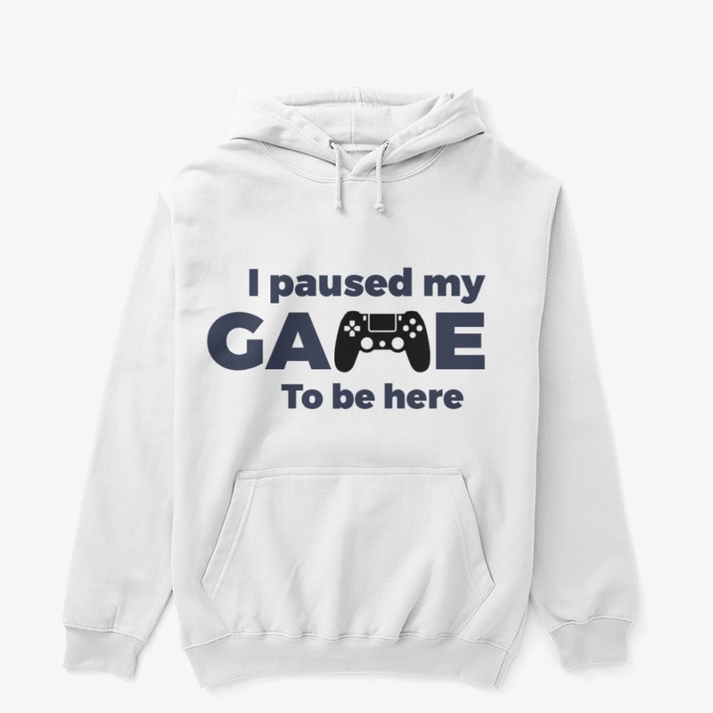 I paused my game to be here