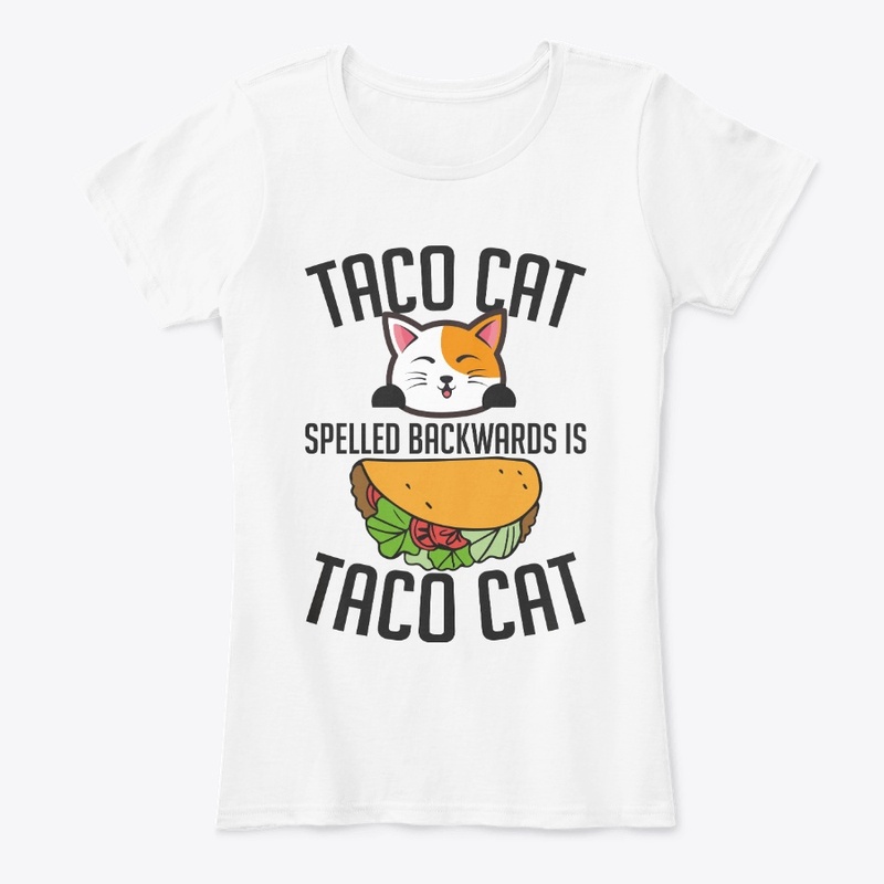 TACO CATS SPELLED BACNWARDS IS