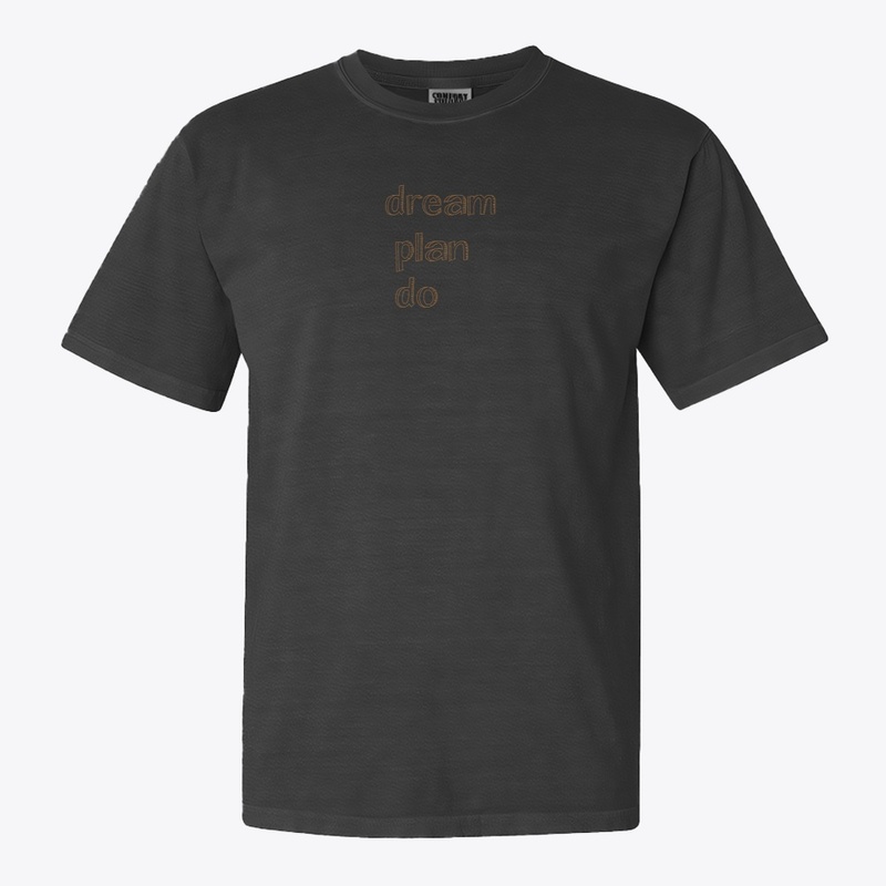 Dream Plan Do Minimalist Tee