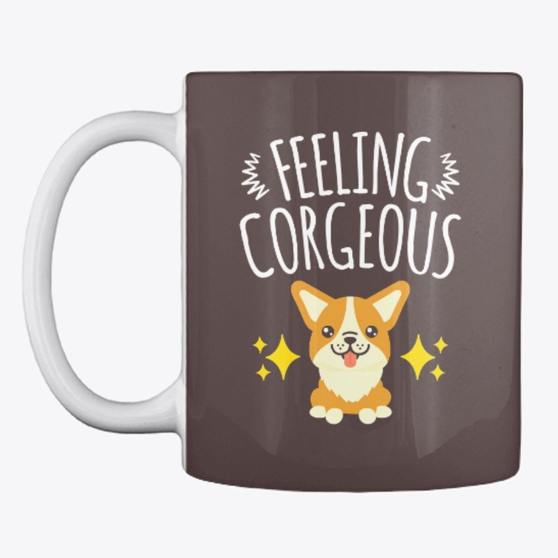 Feeling Corgeous Cute Corgi