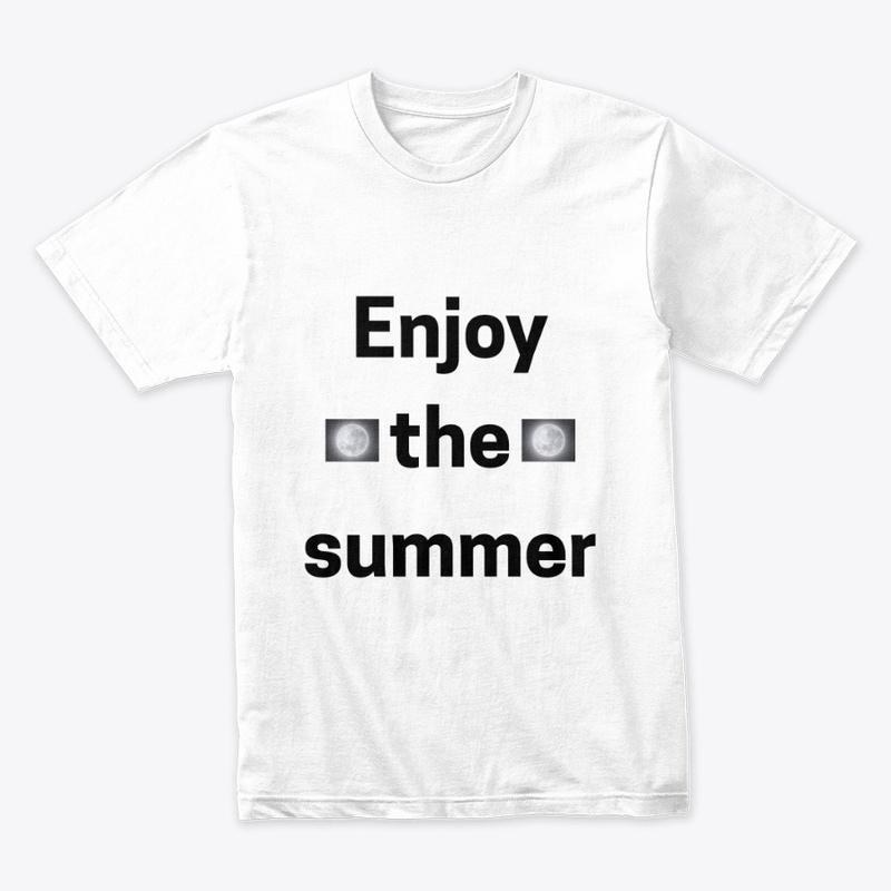enjoy the summer
