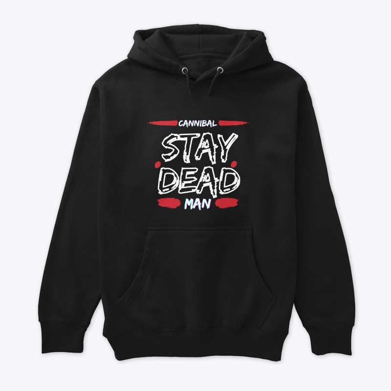 Stay dead 