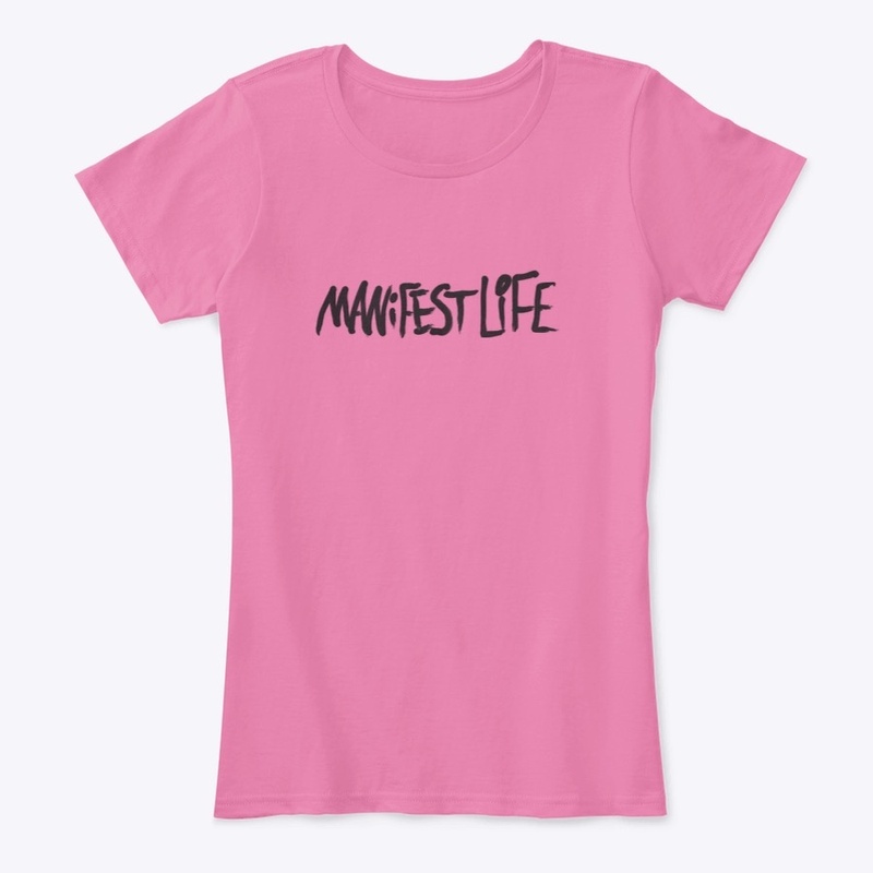 MANiFEST LiFE