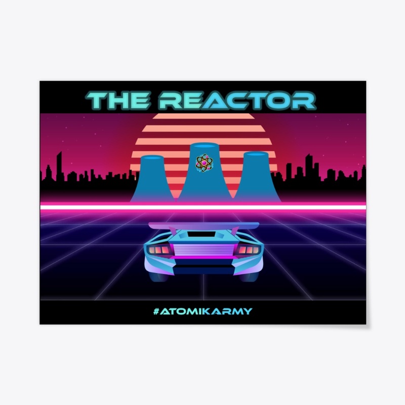The Reactor - AtomikArmy