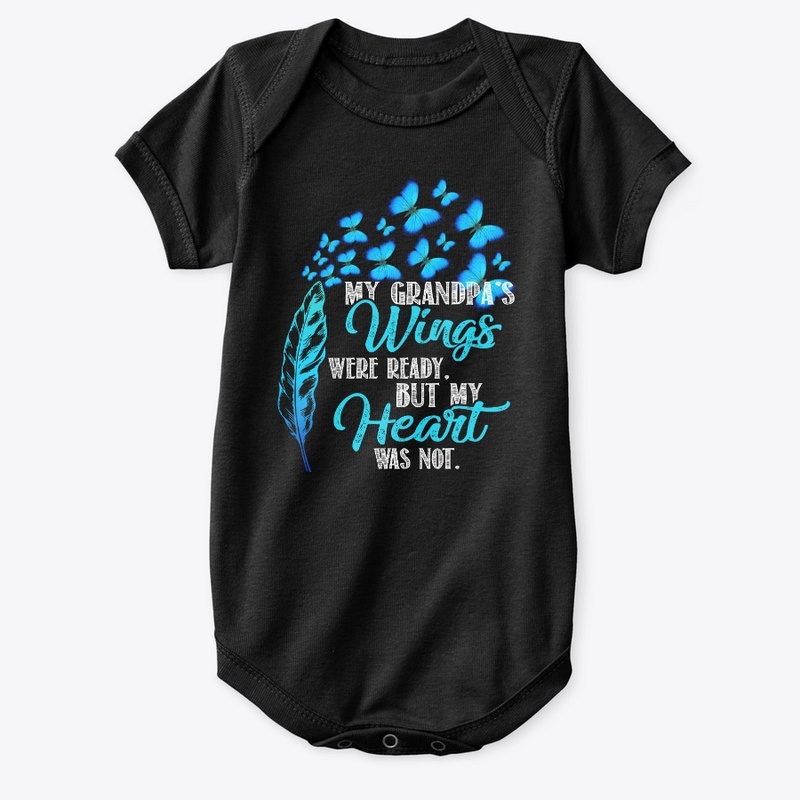 My Grandpa's wings were ready shirt