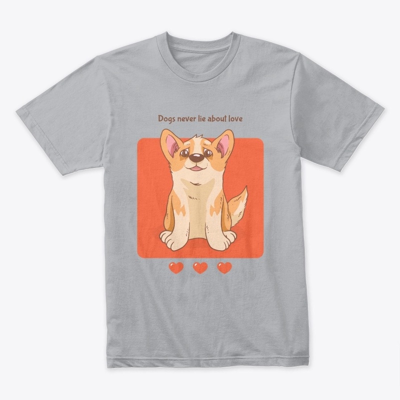 Dog Never Lie About Love Tee