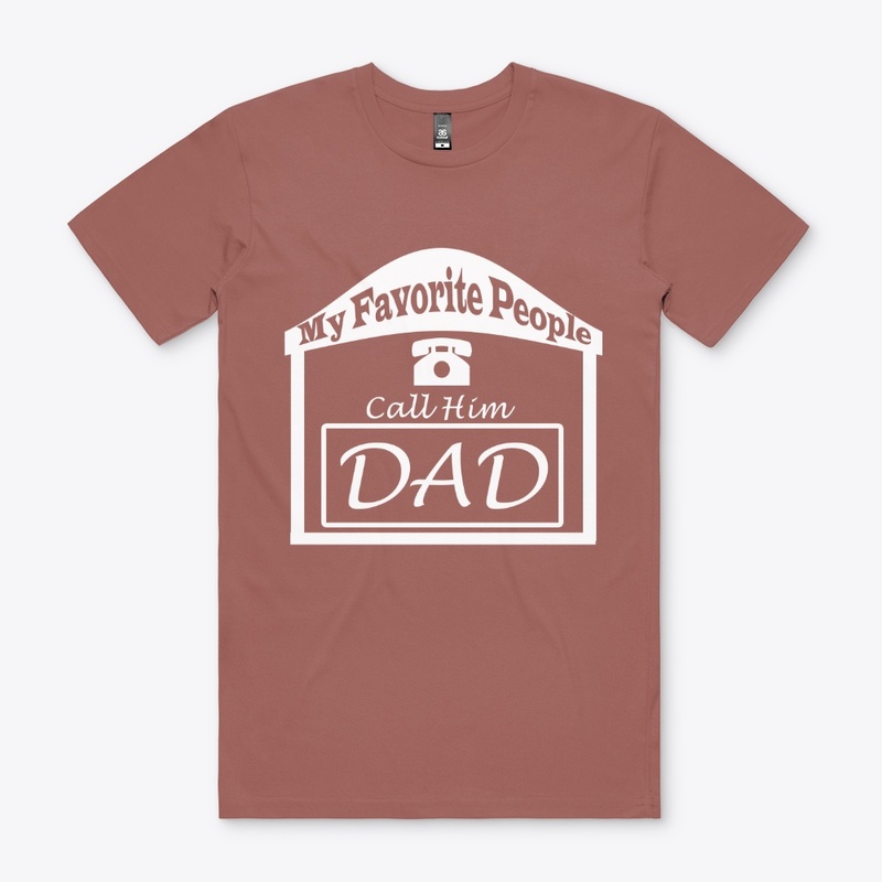 My Favorite People call him dad funny t