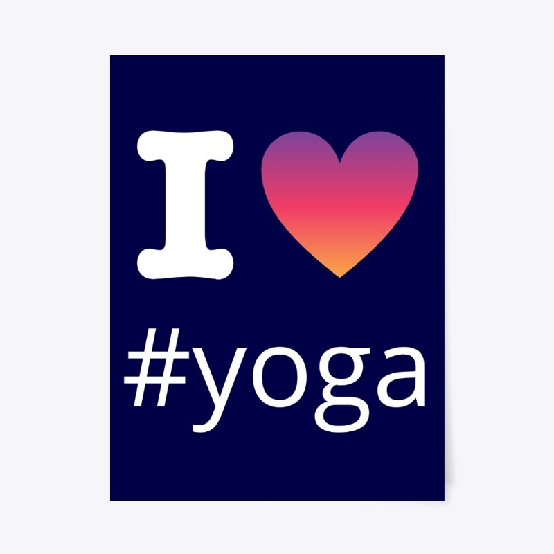 I Love Yoga Design With Insta Hashtag
