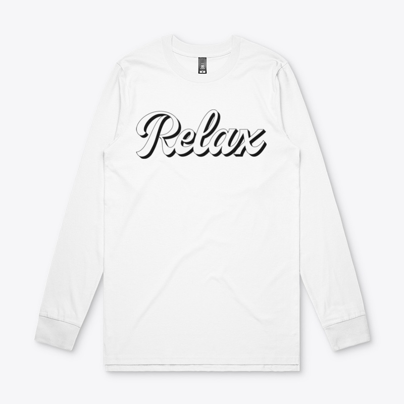 Relax T Shirt Best Gift Friends 