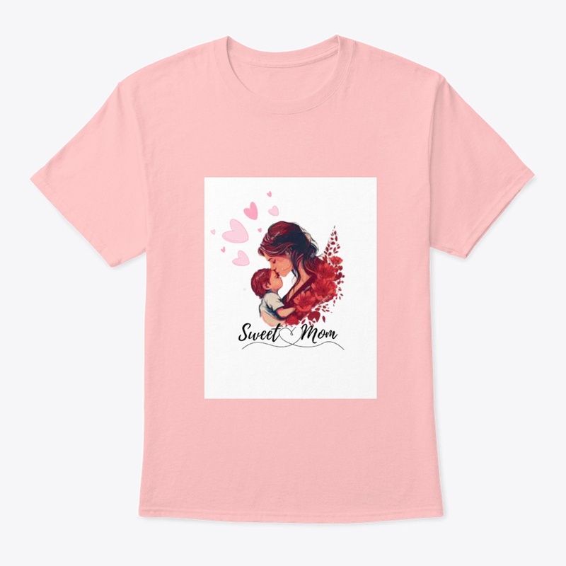 Sweet Mom T-shirt.