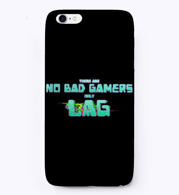 There Are No Bad Gamers Only Lag