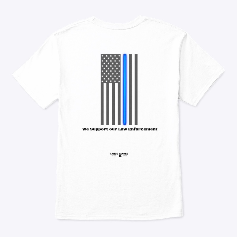 We support Law Enforcement 