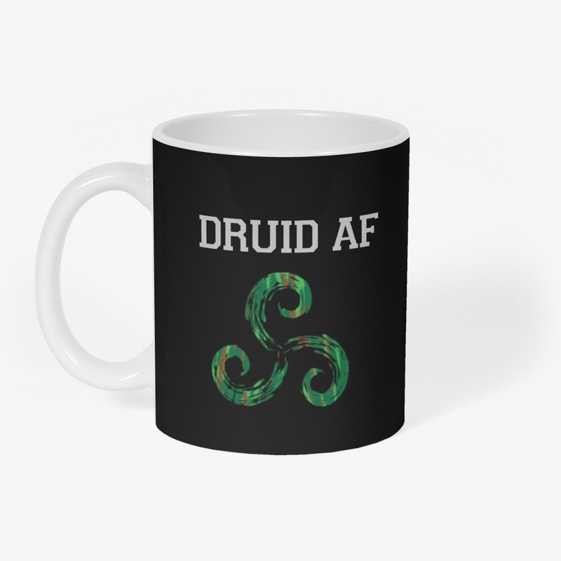 DRUID AF
